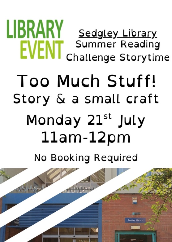 Sedgley Library - Too Much Stuff: Story and Craft